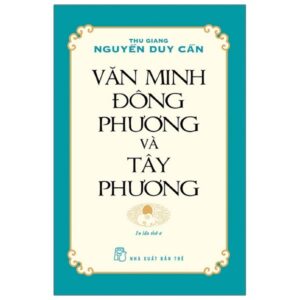 Trang chủ Văn Minh Đông Phương Và Tây Phương